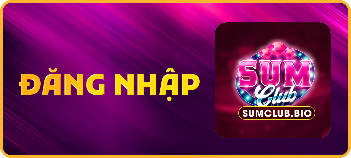 Hướng dẫn đăng nhập sumclub.bio
