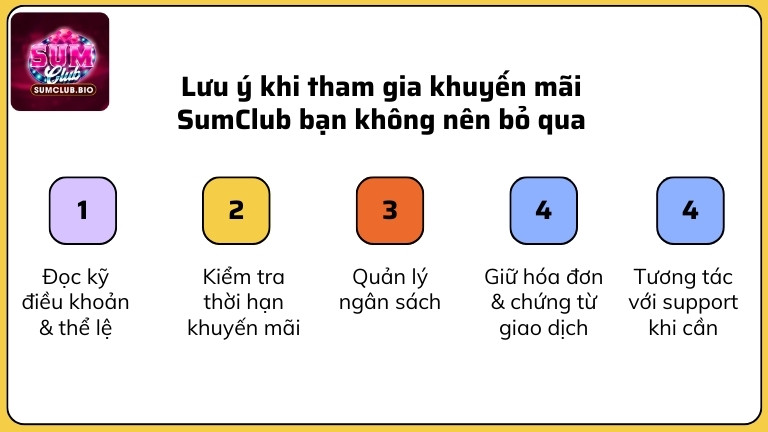 Lưu ý khi tham gia khuyến mãi SumClub bạn không nên bỏ qua