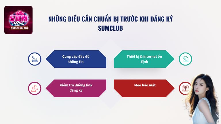 Những điều cần chuẩn bị trước khi đăng ký SumClub